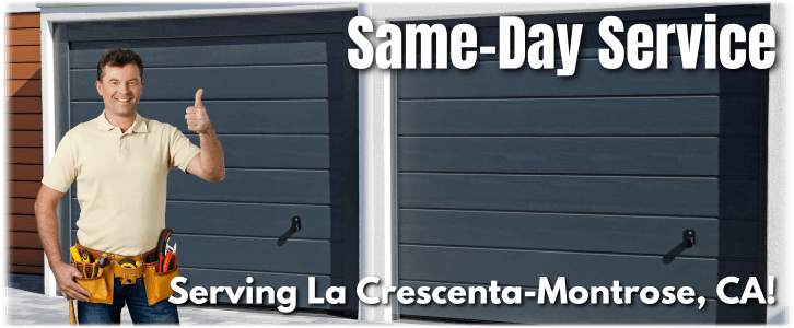 Garage Door Repair La Crescenta-Montrose CA